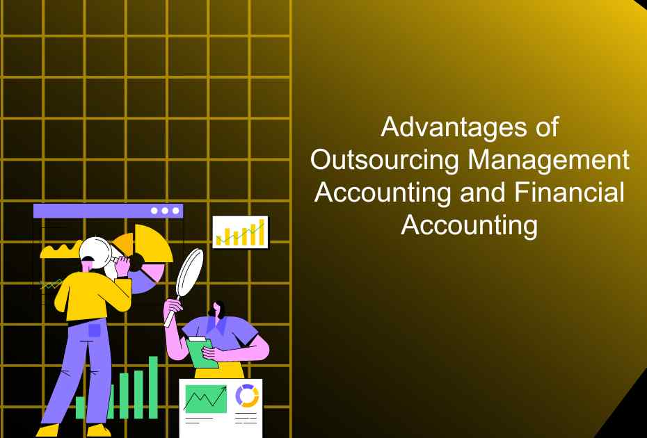 Advantages of outsourcing managerial accounting and Year end accounting 