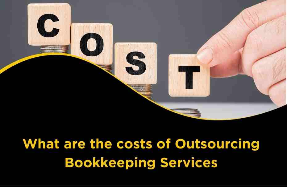 Costs of outsourcing bookkeeping services 