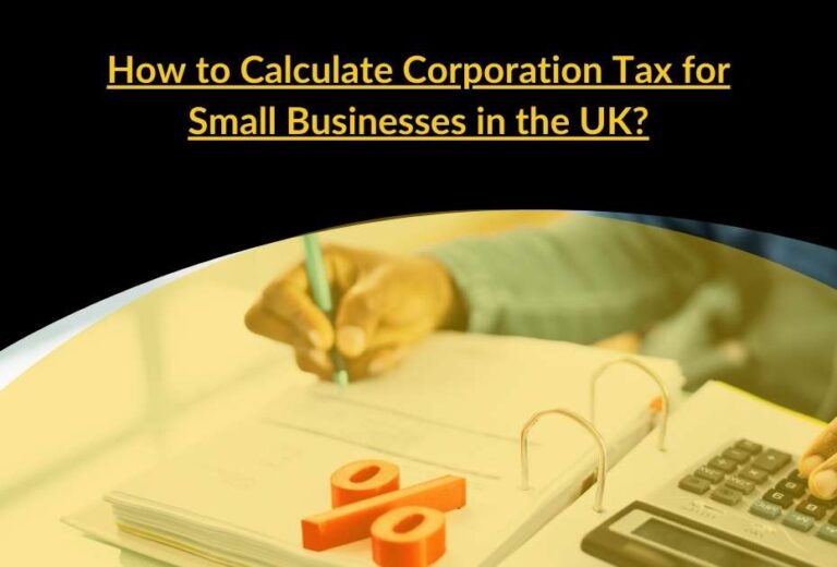 How to calculate corporation tax for small businesses in the UK?