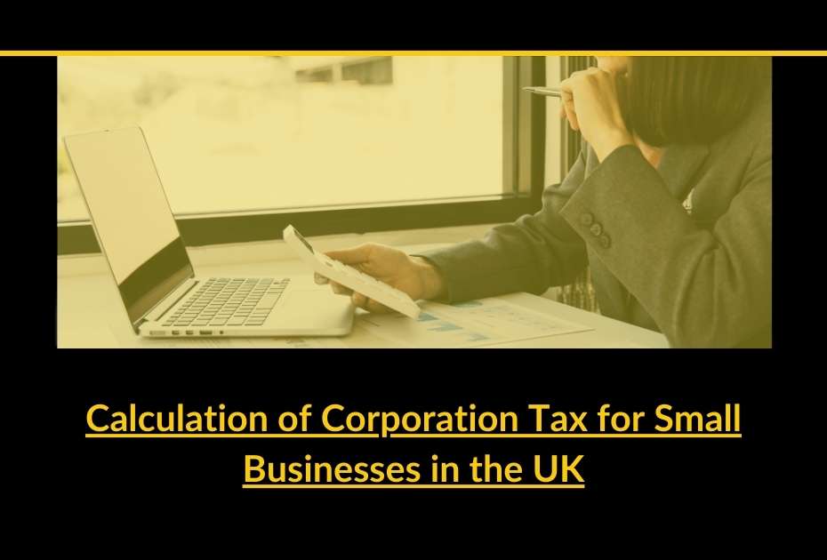 Calculation of corporation tax for small business in the UK