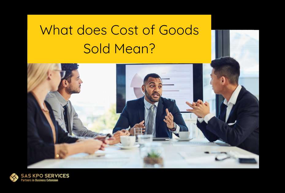 What does cost of goods sold mean?