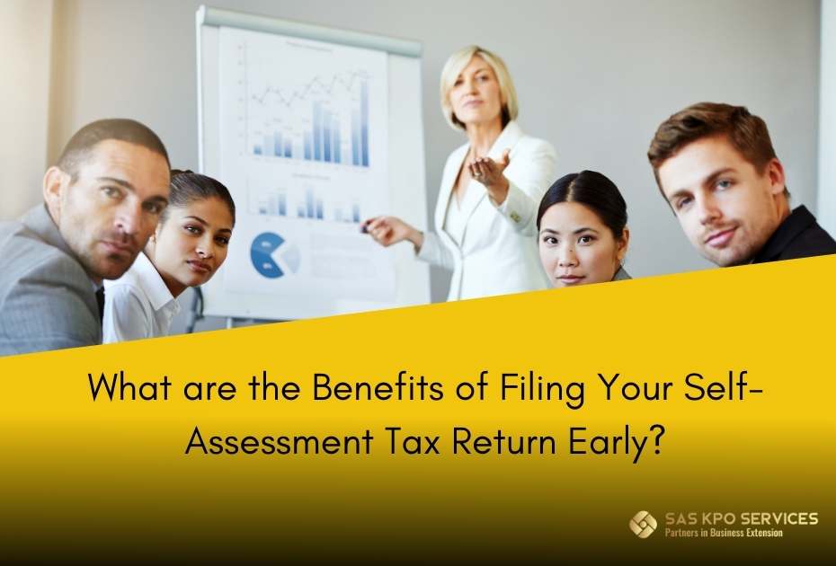 What are the benefits of filing your self assessment tax return early?