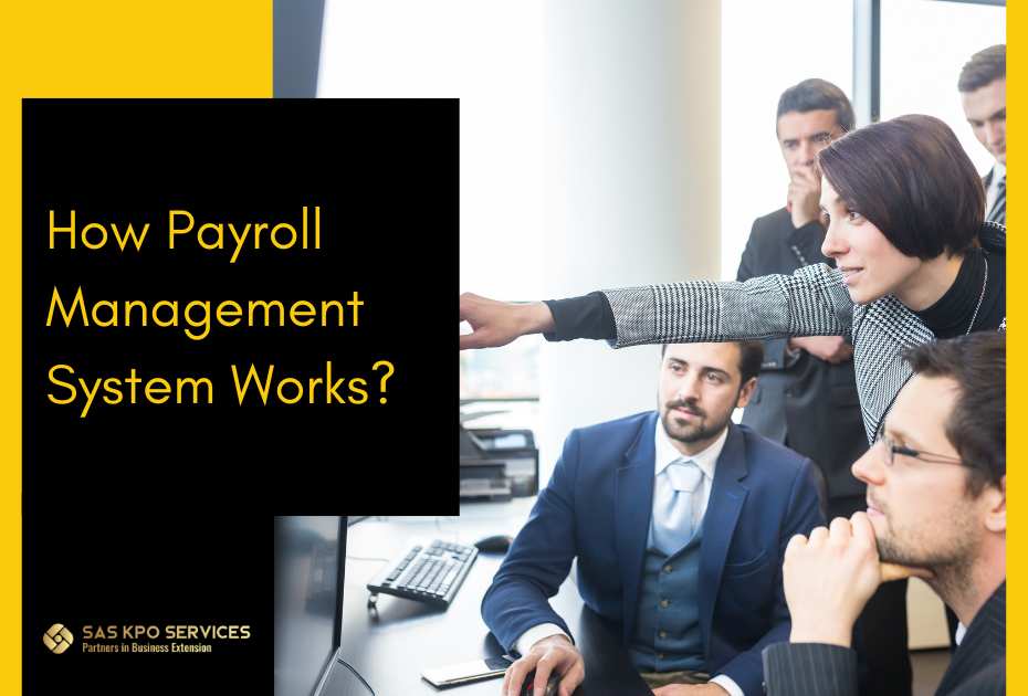 How payroll management system works?