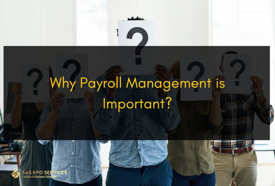 Why payroll management is important 