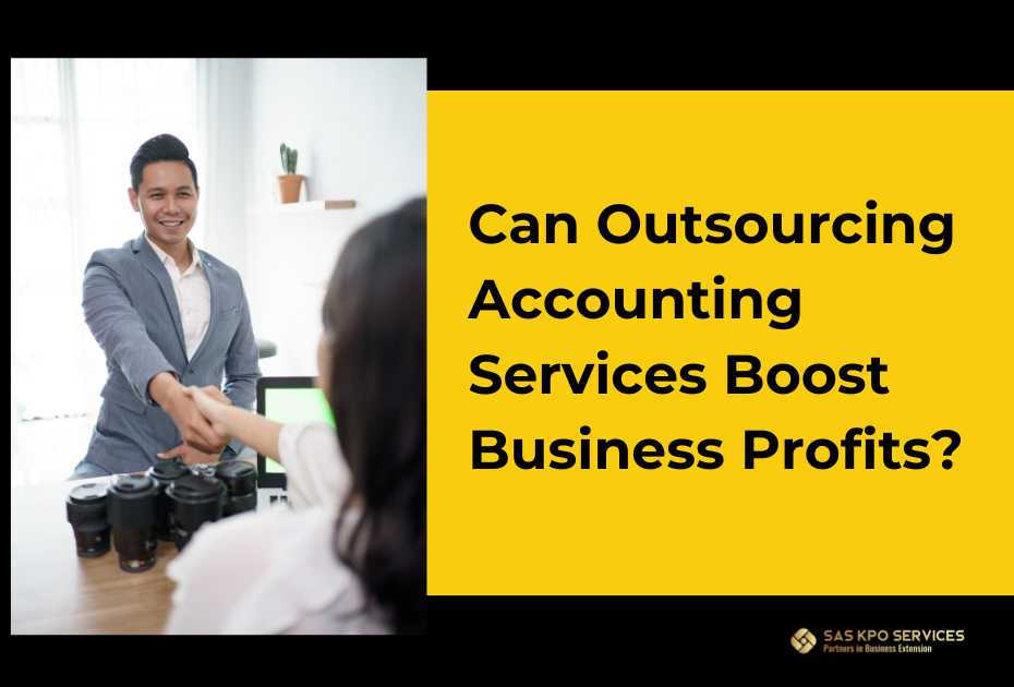 Can Outsourcing Accounting Services Boost Business Profits?