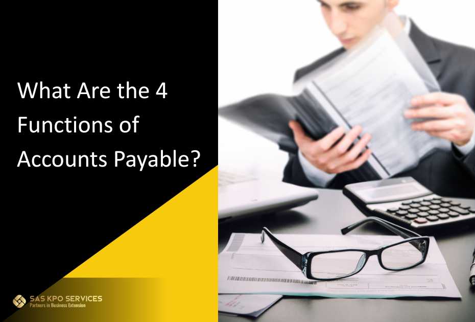 What Are the 4 Functions of Accounts Payable?